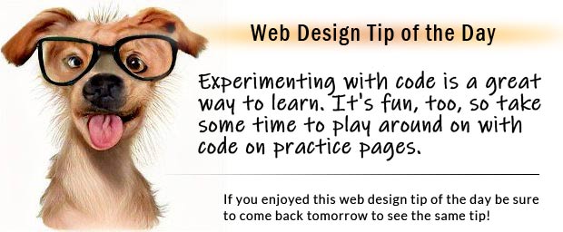 web design tip of the day gag 'come back tomorrow to see the same tip'