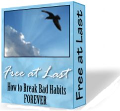 Free at Last: How to break bad habits forever software box
